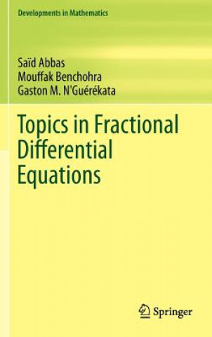 Carte Topics in Fractional Differential Equations Mouffak Benchohra