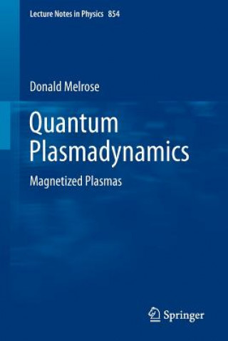 Livre Quantum Plasmadynamics Donald Melrose