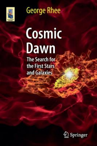 Книга Cosmic Dawn George Rhee