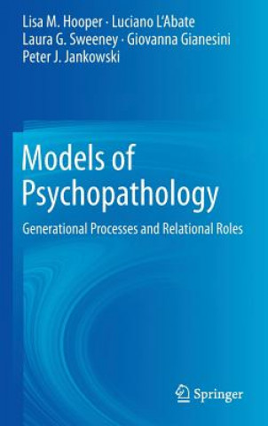 Carte Models of Psychopathology Lisa M. Hooper