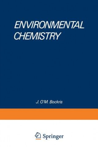 Книга Environmental Chemistry J. O'M. Bockris