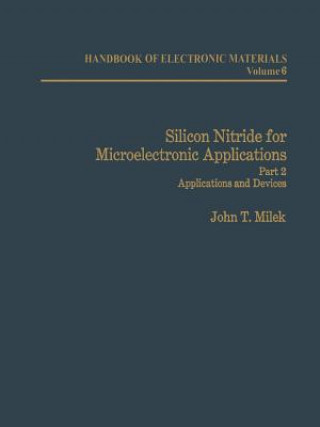 Carte Silicon Nitride for Microelectronic Applications J. T. Milek