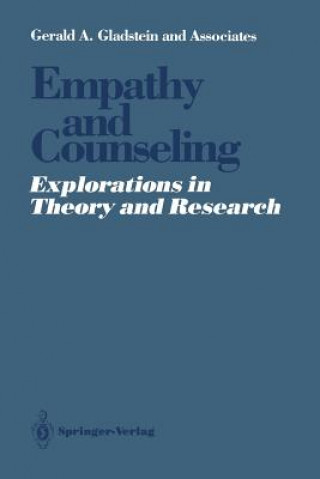 Książka Empathy and Counseling Gerald A. Gladstein