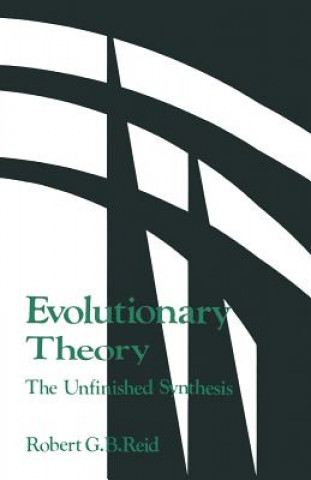 Könyv Evolutionary Theory: Robert G. B. Reid