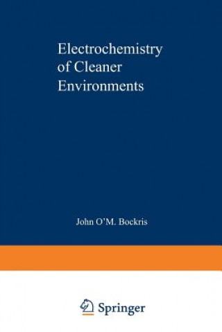 Książka Electrochemistry of Cleaner Environments John Bockris