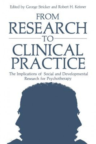 Kniha From Research to Clinical Practice Robert H. Keisner
