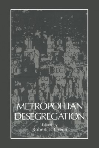 Książka Metropolitan Desegregation Robert Green