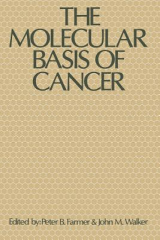 Könyv Molecular Basis of Cancer Peter B. Farmer
