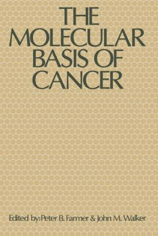 Libro Molecular Basis of Cancer Peter B. Farmer