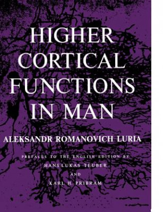 Kniha Higher Cortical Functions in Man Aleksandr Romanovich Luria