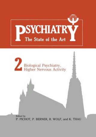 Book Biological Psychiatry, Higher Nervous Activity P. Pichot