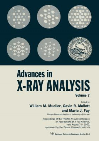 Livre Advances in X-Ray Analysis William M. Mueller