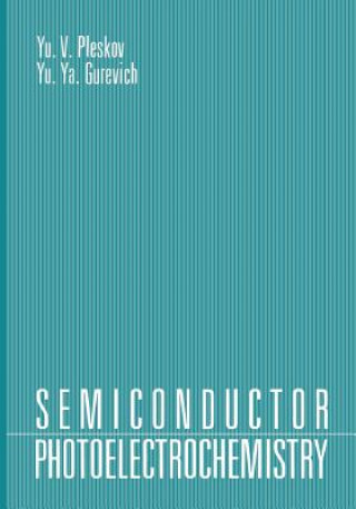 Carte Semiconductor Photoelectrochemistry Yurii Pleskov