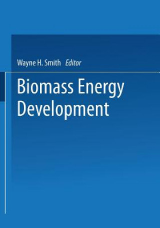 Carte Biomass Energy Development Wayne H. Smith