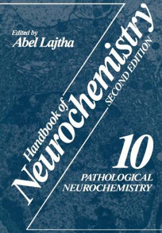 Książka Pathological Neurochemistry Abel Lajtha