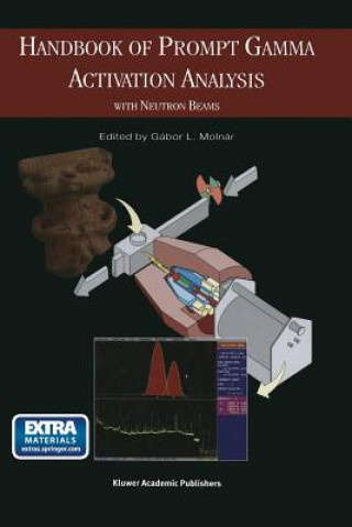 Książka Handbook of Prompt Gamma Activation Analysis Molnar