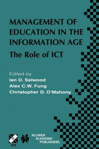 Kniha Management of Education in the Information Age A. Fung