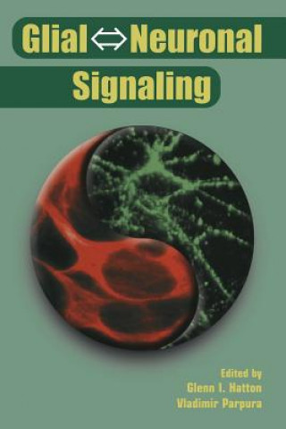 Book Glial   Neuronal Signaling Glenn I. Hatton