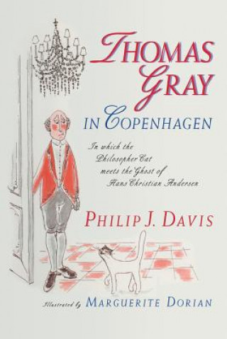 Könyv Thomas Gray in Copenhagen Philip J. Davis
