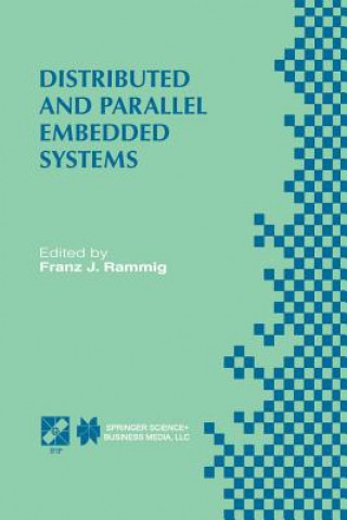 Kniha Distributed and Parallel Embedded Systems Franz J. Rammig