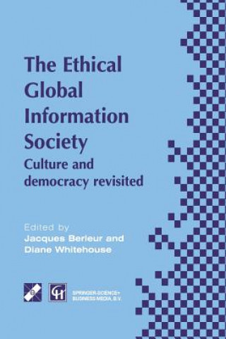 Carte An Ethical Global Information Society Jacques J. Berleur