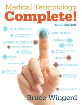 Book Medical Terminology Complete with MyLab Medical Terminology plus Pearson eText - Access Card Package Bruce Wingerd