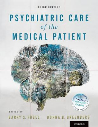 Carte Psychiatric Care of the Medical Patient Barry S. Fogel