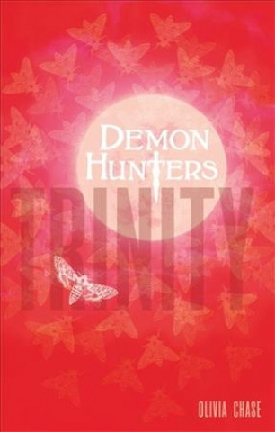 Carte Demon Hunters: Trinity Olivia Chase