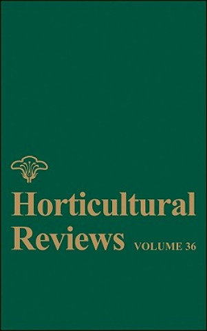 Kniha Horticultural Reviews V36 Jules Janick