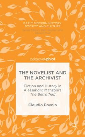 Carte Novelist and the Archivist Claudio Povolo