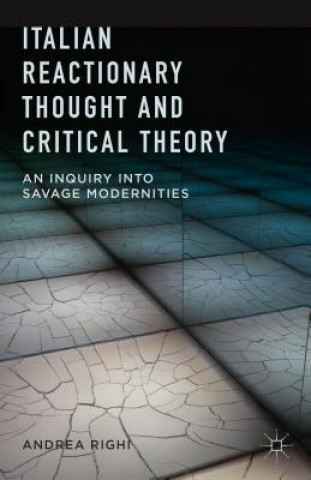 Książka Italian Reactionary Thought and Critical Theory Andrea Righi