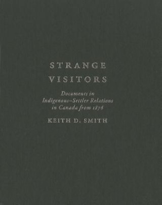 Kniha Strange Visitors Keith D. Smith