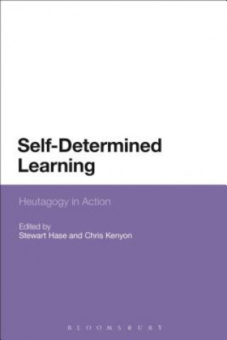 Könyv Self-Determined Learning Stewart Hase