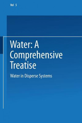 Kniha Water in Disperse Systems Felix Franks