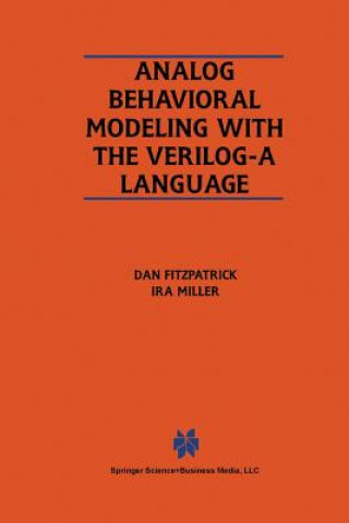 Knjiga Analog Behavioral Modeling with the Verilog-A Language Dan FitzPatrick