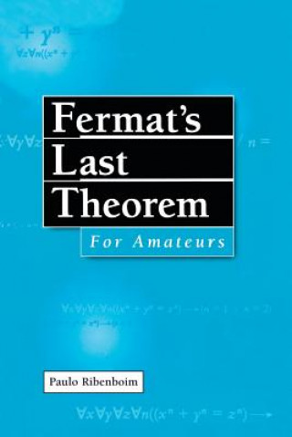 Carte Fermat's Last Theorem for Amateurs Paulo Ribenboim