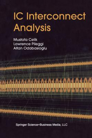 Książka IC Interconnect Analysis Mustafa Celik