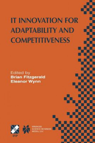 Knjiga IT Innovation for Adaptability and Competitiveness Brian Fitzgerald