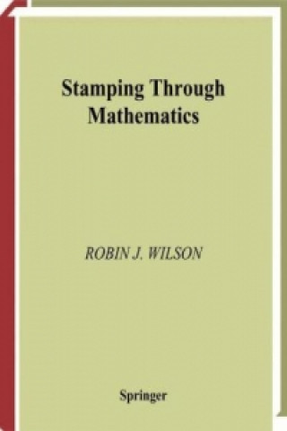 Carte Stamping through Mathematics Robin J. Wilson