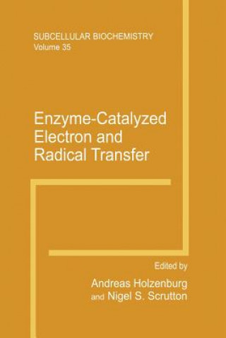 Könyv Enzyme-Catalyzed Electron and Radical Transfer Andreas Holzenburg