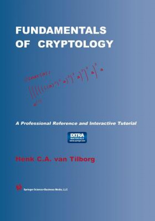 Carte Fundamentals of Cryptology Henk C. A. van Tilborg