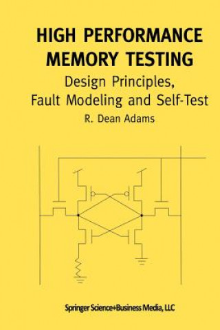 Könyv High Performance Memory Testing R. Dean Adams