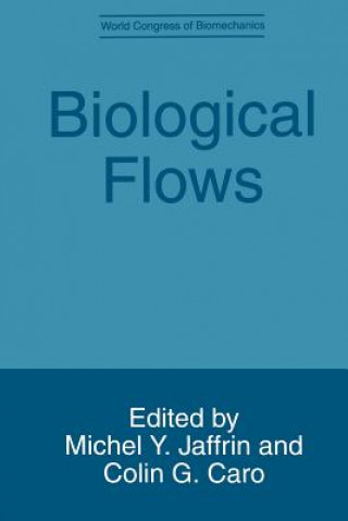 Könyv Biological Flows Colin G. Caro