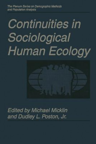 Knjiga Continuities in Sociological Human Ecology Michael Micklin