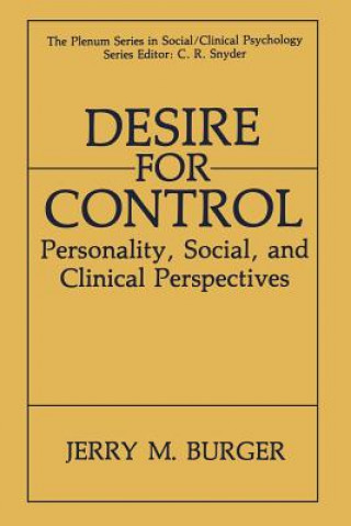 Kniha Desire for Control Jerry M. Burger