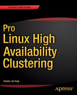 Könyv Pro Linux High Availability Clustering Sander van Vugt