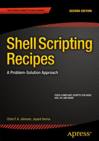 Książka Shell Scripting Recipes Chris Johnson