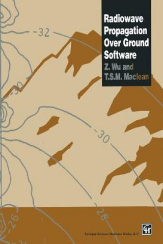 Knjiga Radiowave Propagation Over Ground Software J. Maclean