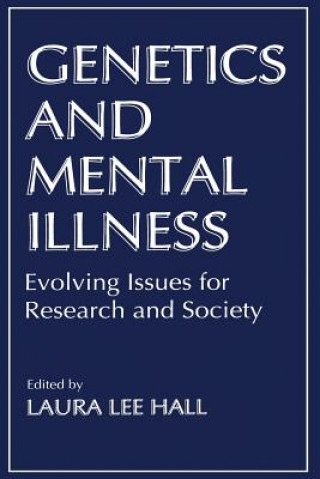 Книга Genetics and Mental Illness L. L. Hall