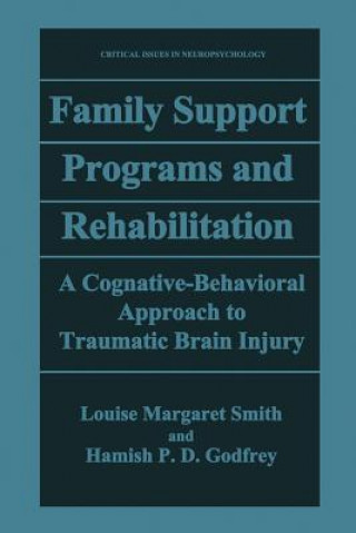 Книга Family Support Programs and Rehabilitation Louise Margaret Smith